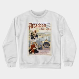 Arcachon France Vintage Poster 1896 Crewneck Sweatshirt